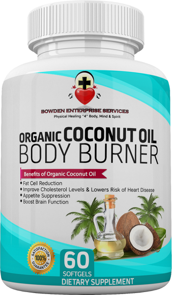 100% Organic Coconut Oil Body Burner (60 Caps) Weight, Thyroid, Cholesterol Maintenance, Skin, Hair, Nails, Fights Yeast, Bacteria & Fungus